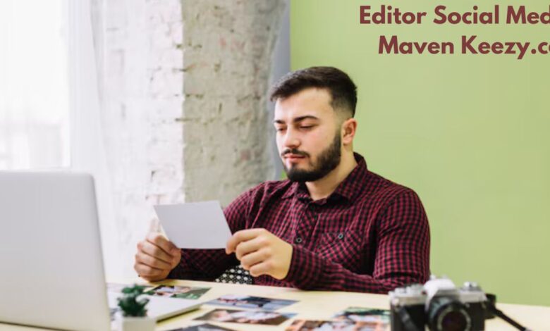 Editor Social Media Maven Keezy.co